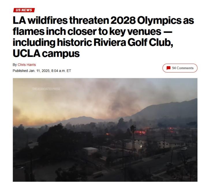 山火威胁洛杉矶奥运场馆 2028年赛事面临重大挑战